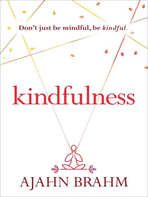 Title details for Kindfulness by Brahm - Available